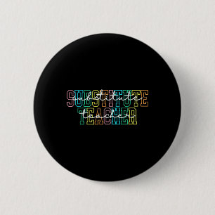Badge Rond 5 Cm Cadeau d'appréciation pour professeur suppléant Pr