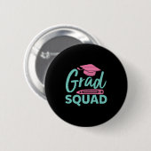 Badge Rond 5 Cm Cadeau de diplôme | Grad Squad (Devant & derrière)