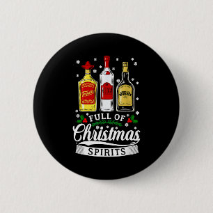 Badge Rond 5 Cm Cadeau de fête de Noël Boisson Alcoolisée Plein De