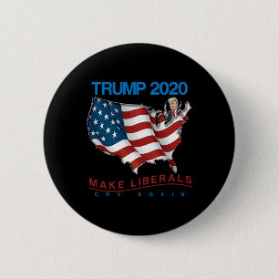 Badge Rond 5 Cm Cadeau de réélection de Trump pour faire pleurer l