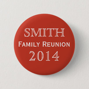 Badge Rond 5 Cm Cadeau de Réunion de Famille Rouge Texte Personnal