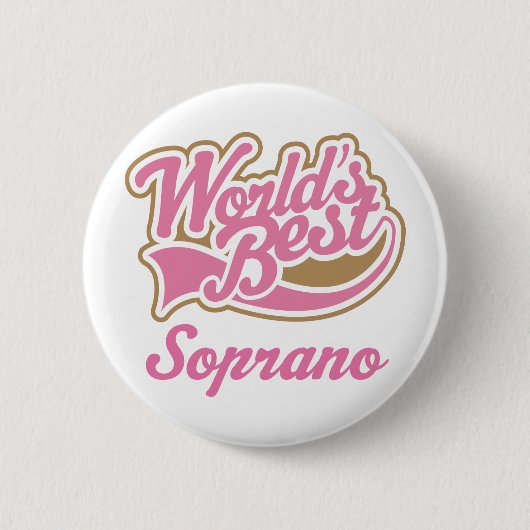 Badge Rond 5 Cm Cadeau de soprano (Devant)