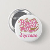 Badge Rond 5 Cm Cadeau de soprano (Devant & derrière)