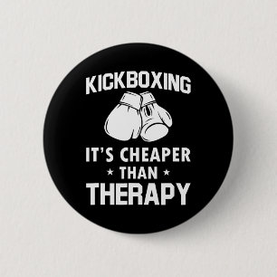 Badge Rond 5 Cm Cadeau drôle de kickboxeur Thérapie Kickboxing