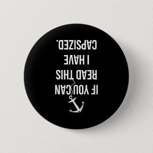 Badge Rond 5 Cm Cadeau drôle de voile nautique bateau bateau à voi