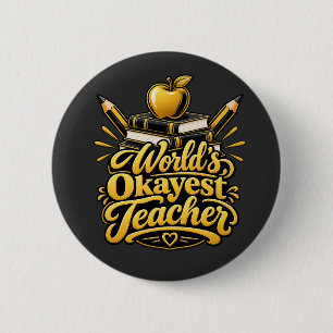 Badge Rond 5 Cm Cadeau drôle pour enseignant Enseigner Inspirer Ré