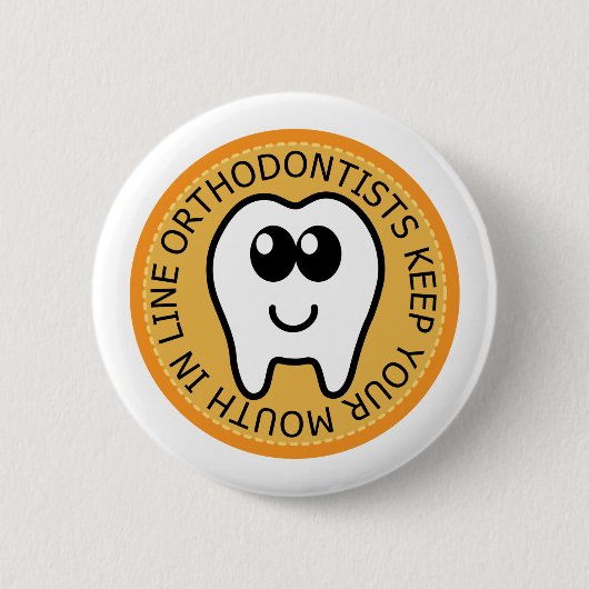 Badge Rond 5 Cm Cadeau orange d'orthodontiste (Devant)