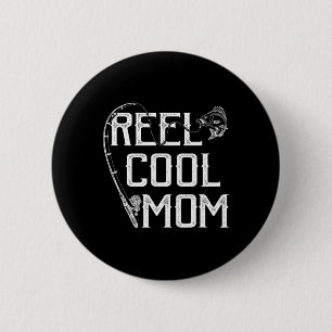 Badge Rond 5 Cm Cadeau pour amateur de pêche Bobine Maman cool Pêc