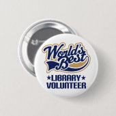 Badge Rond 5 Cm Cadeau volontaire de bibliothèque (Devant & derrière)