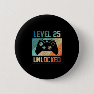 Badge Rond 5 Cm Cadeaux d'anniversaire 25 ans de joueur vidéo Nive
