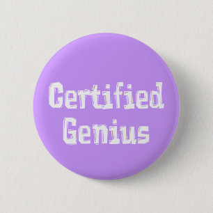 Badge Rond 5 Cm Cadeaux de génie certifiés