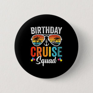Badge Rond 5 Cm Cadeaux de l'équipe de croisière d'anniversaire 20