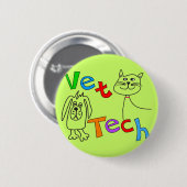 Badge Rond 5 Cm Cadeaux de technologie de vétérinaire, technicien (Devant & derrière)