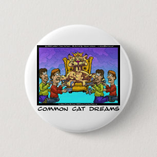 Badge Rond 5 Cm Cadeaux drôles de rêves de chats communs T-shirts