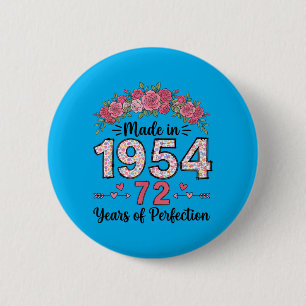 Badge Rond 5 Cm Cadeaux Floraux Faits En 1954 Pour Les 72 Ans Des
