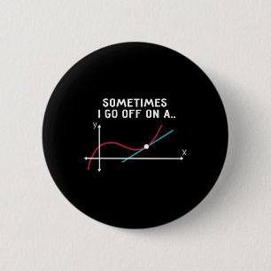 Badge Rond 5 Cm Cadeaux pour prof de maths - Parfois je pars sur u