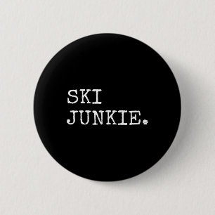 Badge Rond 5 Cm Cadeaux pour skieurs hommes femmes accro du ski