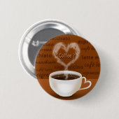 Badge Rond 5 Cm Café ? Fumée en forme de coeur (Devant & derrière)