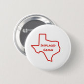 Badge Rond 5 Cm Cajun déplacé le Texas (Devant & derrière)