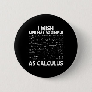 Badge Rond 5 Cm Calcul drôle pour hommes femmes professeur de math