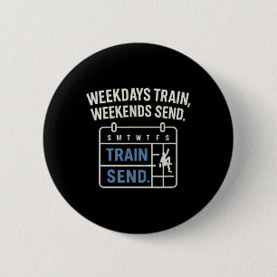 Badge Rond 5 Cm Calendrier d'entraînement en semaine, d'escalade l