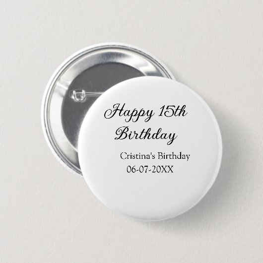 Badge Rond 5 Cm calligraphie simple minimum heureux 15e anniversai (Devant & derrière)
