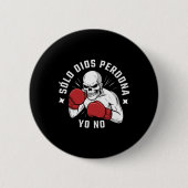 Badge Rond 5 Cm Camiseta Sólo Dios Perdona (Devant)