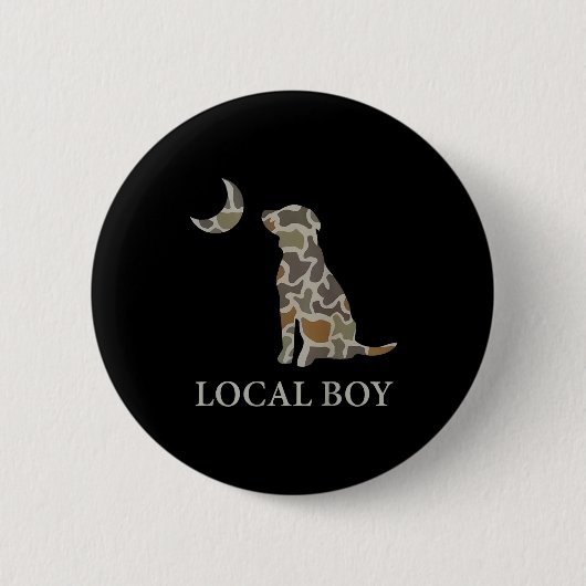 Badge Rond 5 Cm Camo Southern Local Boy Duck Hunting Black Lab Out (Devant)