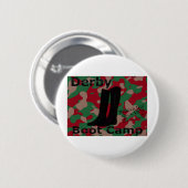 Badge Rond 5 Cm Camp de botte de Derby ! (Devant & derrière)