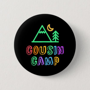 Badge Rond 5 Cm CAMP DE COUSIN Forêt de montagne meilleur camping