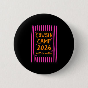 Badge Rond 5 Cm Camp de cousins 2026 meilleures amies intégrées fe