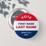 Badge Rond 5 Cm Campagne électorale classique personnalisée Rouge<br><div class="desc">Campagne électorale classique personnalisée Bouton rouge et bleu</div>