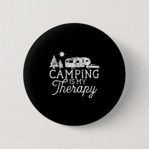 Badge Rond 5 Cm Camping Est Ma Chemise Thérapeutique Camper 5ème R