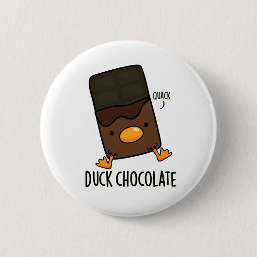 Badge Rond 5 Cm Canard Chocolat Funny Dark Chocolate Pun (Devant)