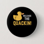 Badge Rond 5 Cm Canards en caoutchouc jaune Quack Drôle Amant Cana (Devant)