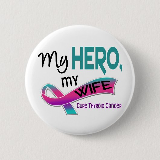 Badge Rond 5 Cm Cancer de la thyroïde MON HÉROS MON ÉPOUSE 42 (Devant)