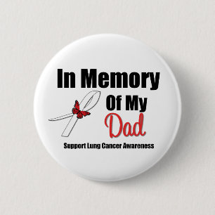 Badge Rond 5 Cm Cancer de poumon dans la mémoire de mon papa