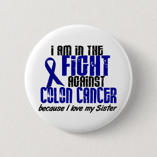Badge Rond 5 Cm CANCER DU COLON dans le combat pour ma soeur 1