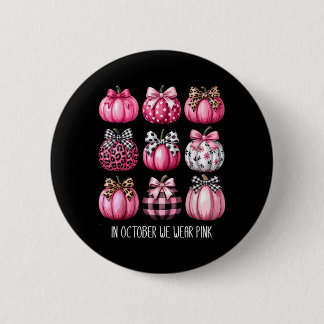 Badge Rond 5 Cm Cancer du sein en octobre Porter nk Citrouille Coq
