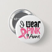 Badge Rond 5 Cm Cancer Du Sein Je Porte Du Ruban Rose Pour Ma Tant (Devant & derrière)