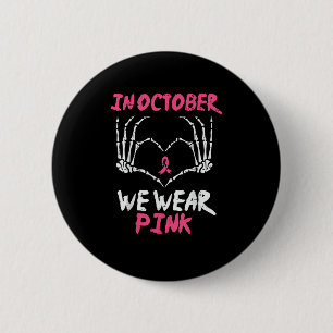 Badge Rond 5 Cm Cancer du sein Squelette Coeur de la main Nous por