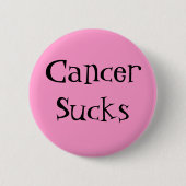 Badge Rond 5 Cm CancerSucks - customisé (Devant)