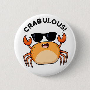 Badge Rond 5 Cm Canon de crabe amusant