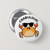 Badge Rond 5 Cm Canon de crabe amusant (Devant & derrière)
