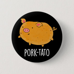 Badge Rond 5 Cm Canon de pomme de terre de porc amusant BG foncé