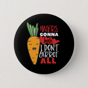 Badge Rond 5 Cm Canons à légumes amusants et mignons Je ne carotte