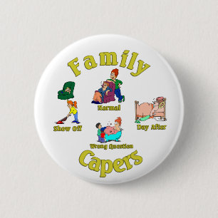 Badge Rond 5 Cm Câpres de famille. : -)