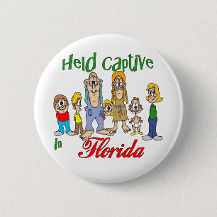 Badge Rond 5 Cm Captif tenu en Floride