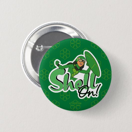 Badge Rond 5 Cm Carapace | Shell On ! (Devant & derrière)