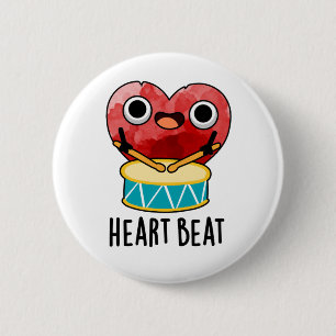Badge Rond 5 Cm Cardiaque Beat Funny Heart Drummer Pun